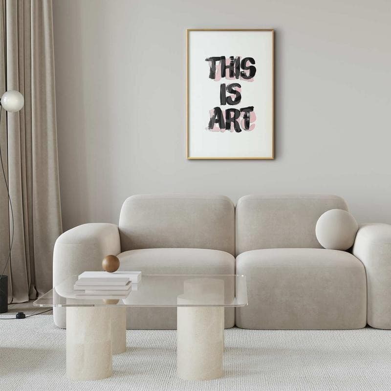 Poster - This Is Art in Poster e stampe Collezione Casa - Trebisacce, commercioVirtuoso.it