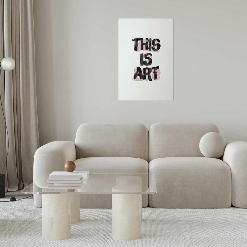 Poster - This Is Art in Poster e stampe Collezione Casa - Trebisacce, commercioVirtuoso.it