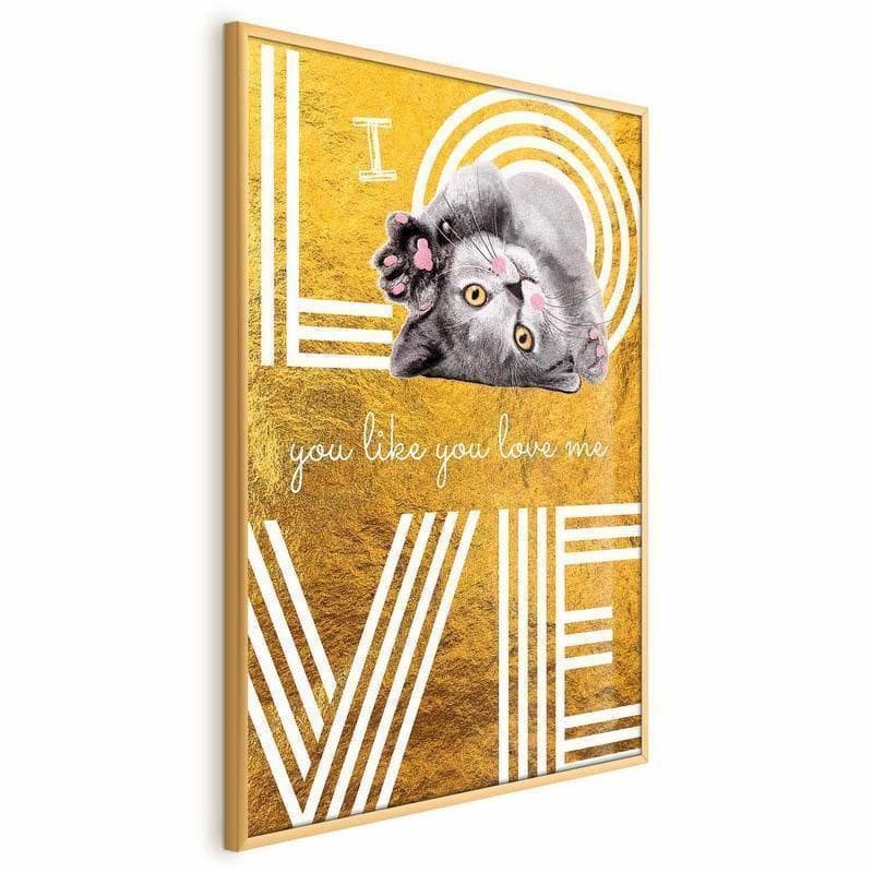 Poster - I Love You Like You Love Me in Poster e stampe Collezione Casa - Trebisacce, commercioVirtuoso.it
