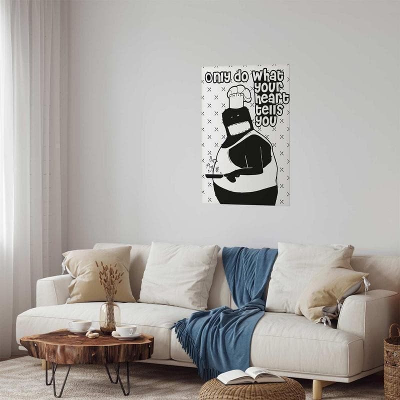 Poster - Only Do What Your Heart Tells You in Poster e stampe Collezione Casa - Trebisacce, commercioVirtuoso.it