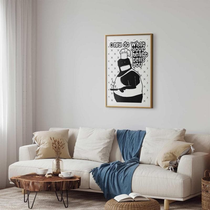 Poster - Only Do What Your Heart Tells You in Poster e stampe Collezione Casa - Trebisacce, commercioVirtuoso.it