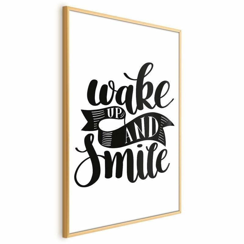 Poster - Wake Up and Smile in Poster e stampe Collezione Casa - Trebisacce, commercioVirtuoso.it