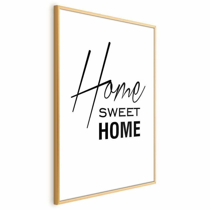 Poster - Black and White: Home Sweet Home in Poster e stampe Collezione Casa - Trebisacce, commercioVirtuoso.it