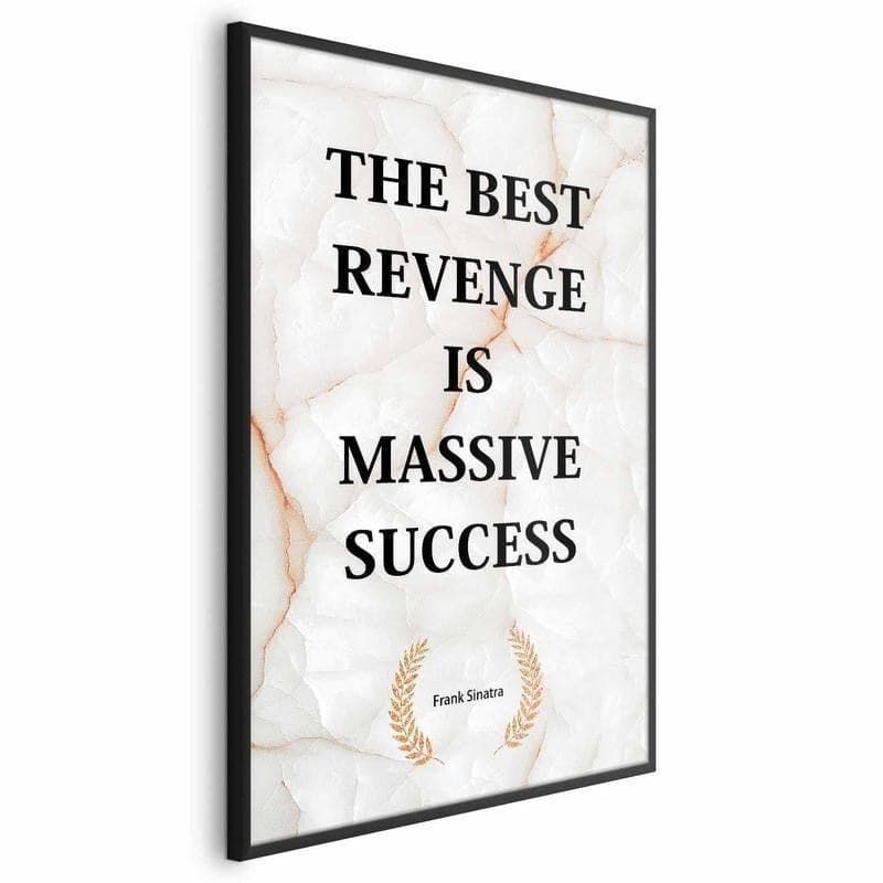 Poster - The Best Revenge Is Massive Success in  Collezione Casa - Trebisacce, commercioVirtuoso.it