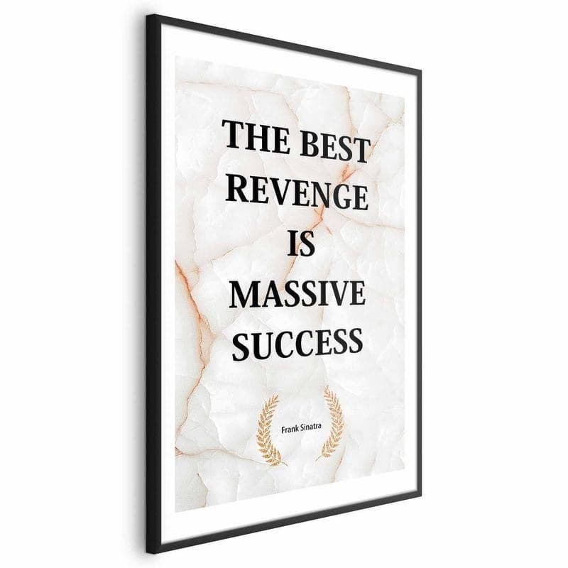 Poster - The Best Revenge Is Massive Success in  Collezione Casa - Trebisacce, commercioVirtuoso.it