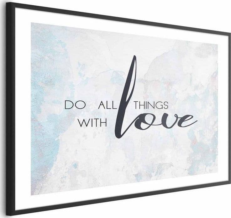 Poster - Do All Things with Love in Poster e stampe Collezione Casa - Trebisacce, commercioVirtuoso.it