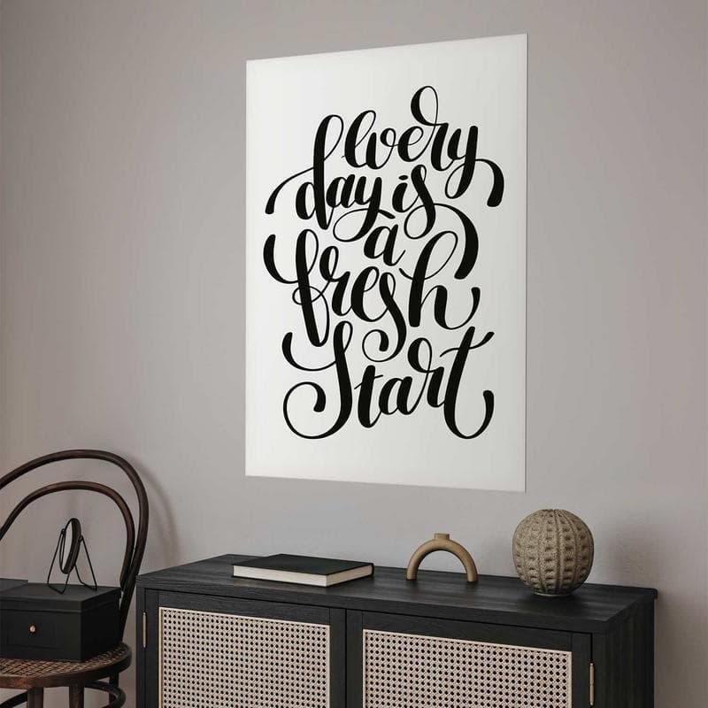 Poster - Every Day a Fresh Start in Poster e stampe Collezione Casa - Trebisacce, commercioVirtuoso.it
