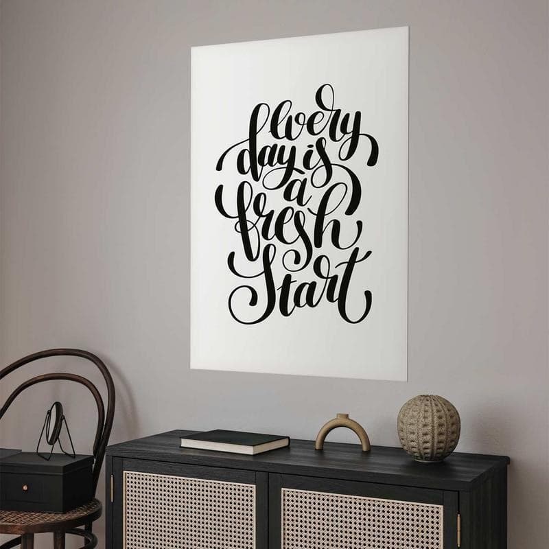 Poster - Every Day a Fresh Start in Poster e stampe Collezione Casa - Trebisacce, commercioVirtuoso.it