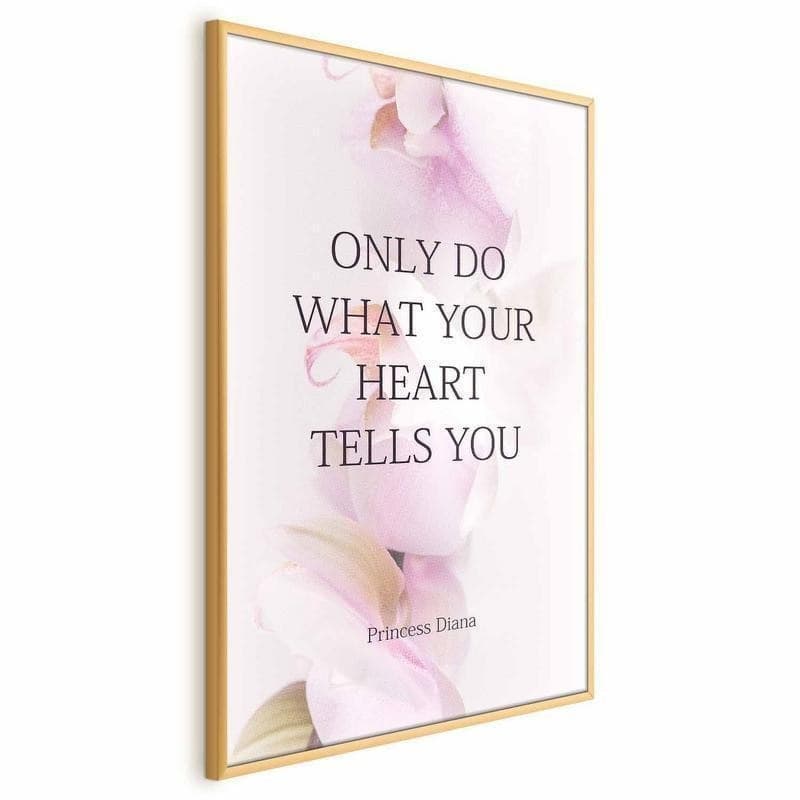 Poster - Do What Your Heart Tells in Poster e stampe Collezione Casa - Trebisacce, commercioVirtuoso.it