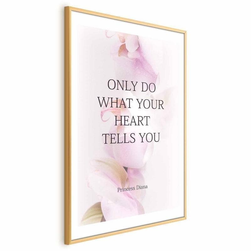 Poster - Do What Your Heart Tells in Poster e stampe Collezione Casa - Trebisacce, commercioVirtuoso.it