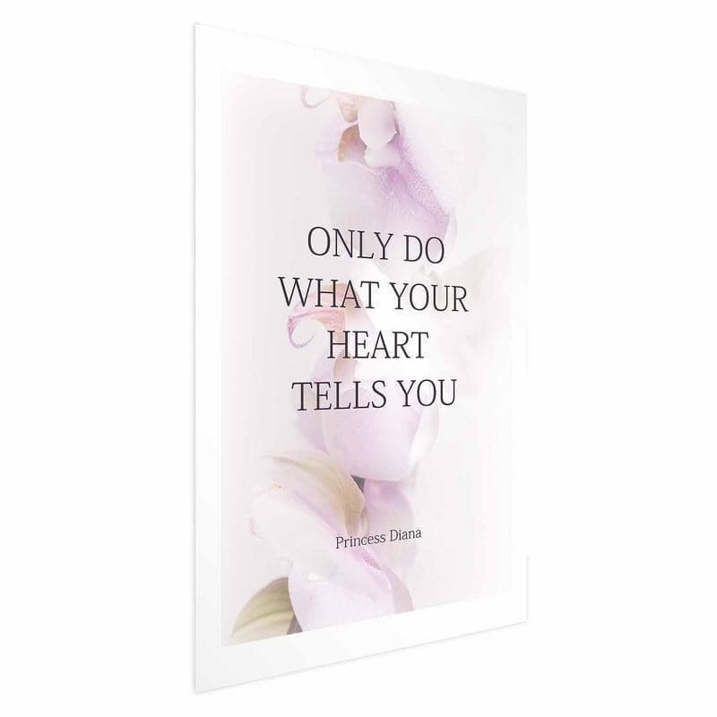 Poster - Do What Your Heart Tells in Poster e stampe Collezione Casa - Trebisacce, commercioVirtuoso.it