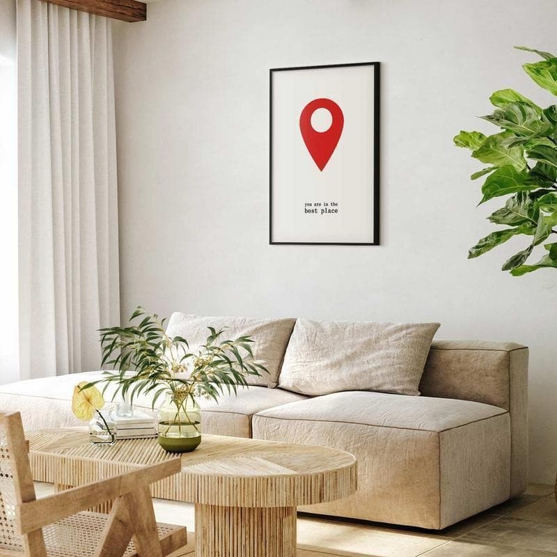 Poster - You Are in the Best Place in Poster e stampe Collezione Casa - Trebisacce, commercioVirtuoso.it