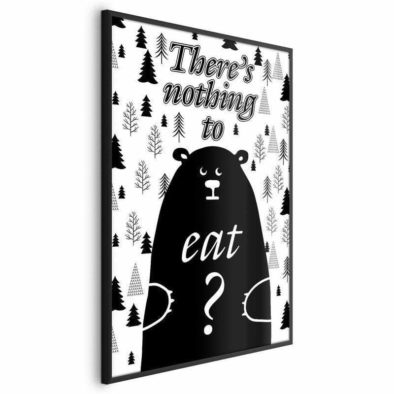 Poster - Theres Nothing to Eat? in Poster e stampe Collezione Casa - Trebisacce, commercioVirtuoso.it