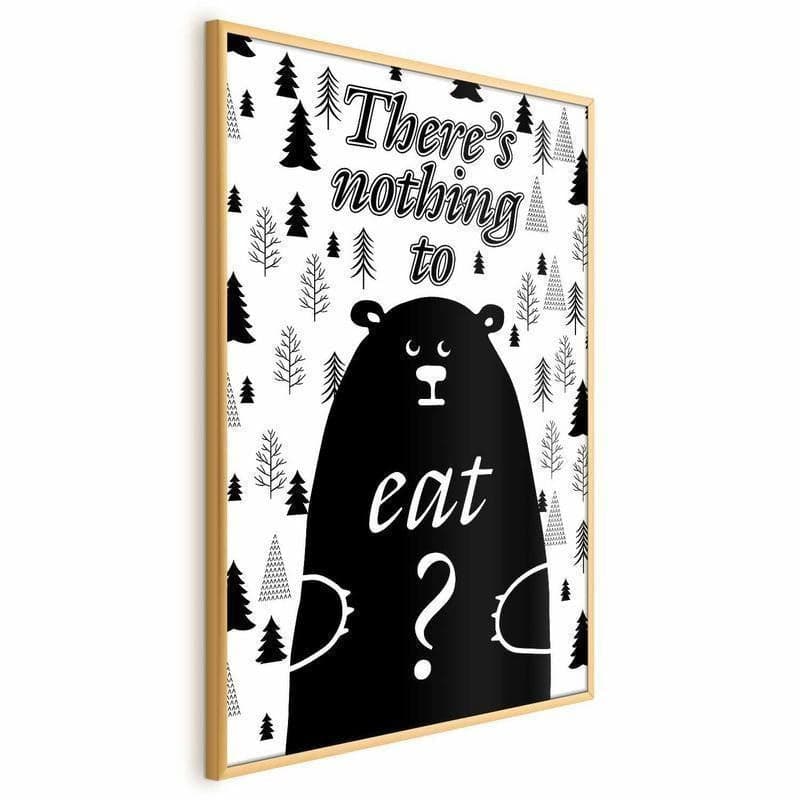 Poster - Theres Nothing to Eat? in Poster e stampe Collezione Casa - Trebisacce, commercioVirtuoso.it
