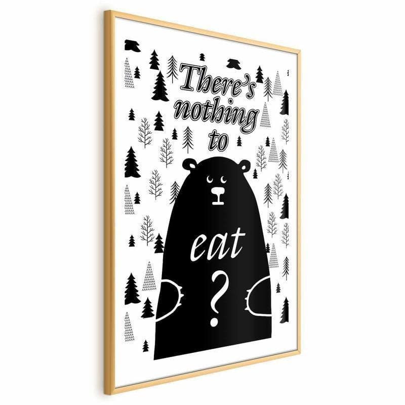 Poster - Theres Nothing to Eat? in Poster e stampe Collezione Casa - Trebisacce, commercioVirtuoso.it