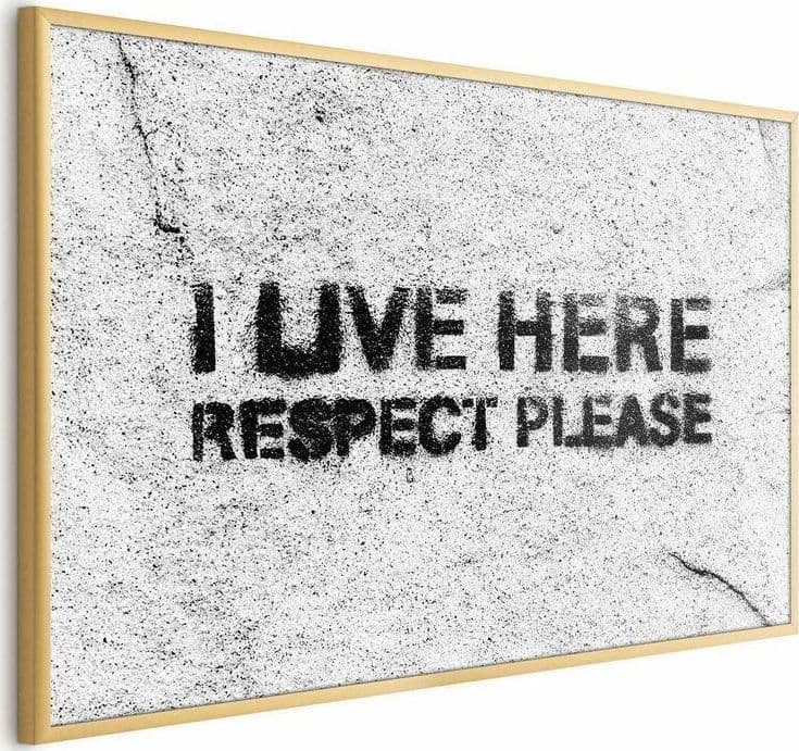 Poster - I Live Here, Respect Please in Targhe e cartelli Collezione Casa - Trebisacce, commercioVirtuoso.it