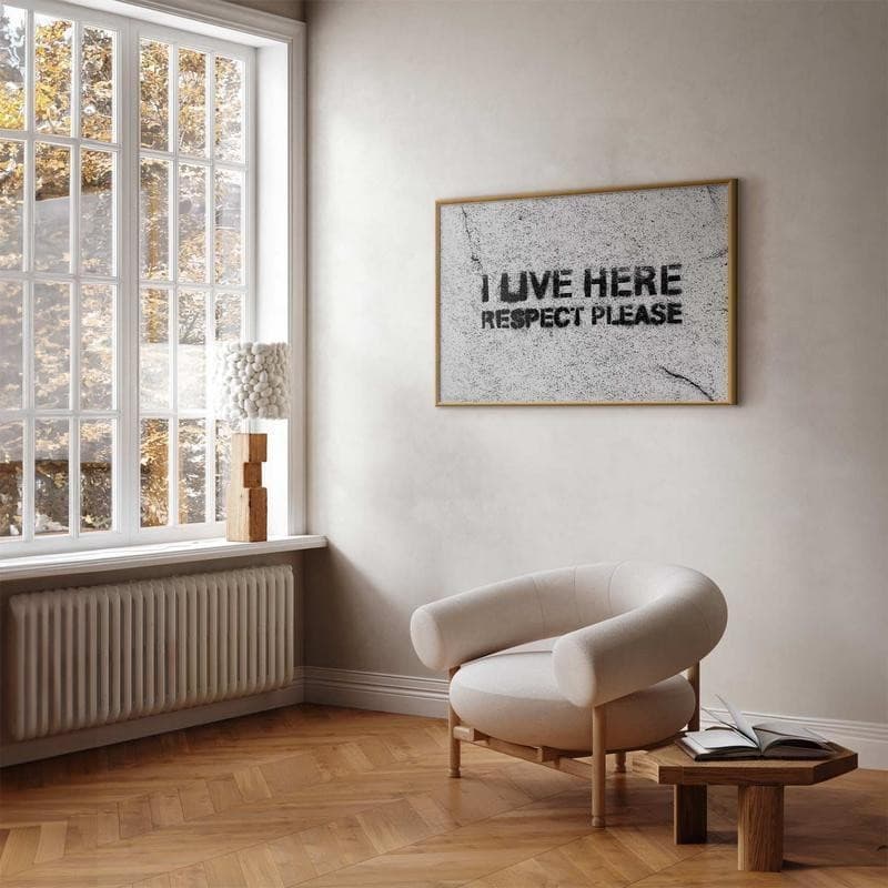 Poster - I Live Here, Respect Please in Targhe e cartelli Collezione Casa - Trebisacce, commercioVirtuoso.it