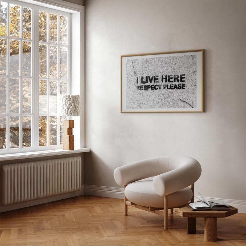 Poster - I Live Here, Respect Please in Targhe e cartelli Collezione Casa - Trebisacce, commercioVirtuoso.it