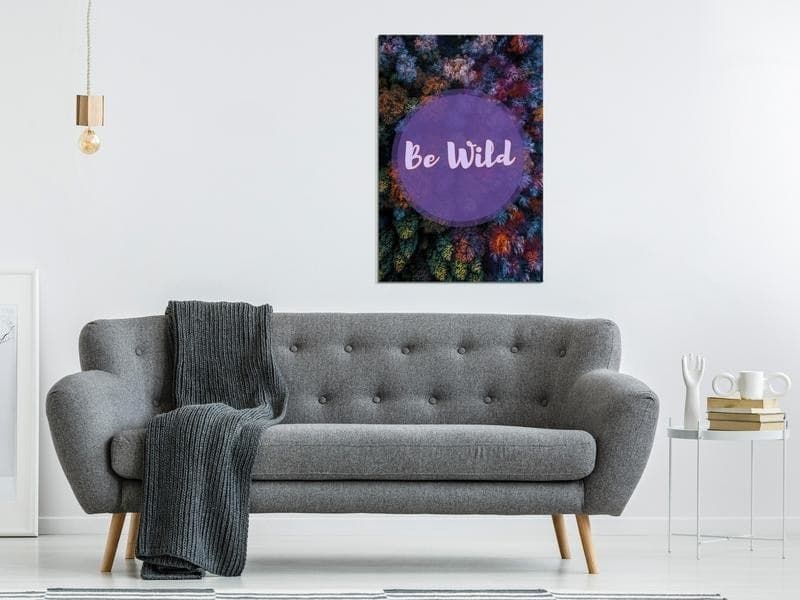 Quadro Be Wild (1 Part) Vertical in Poster e stampe Collezione Casa - Trebisacce, commercioVirtuoso.it