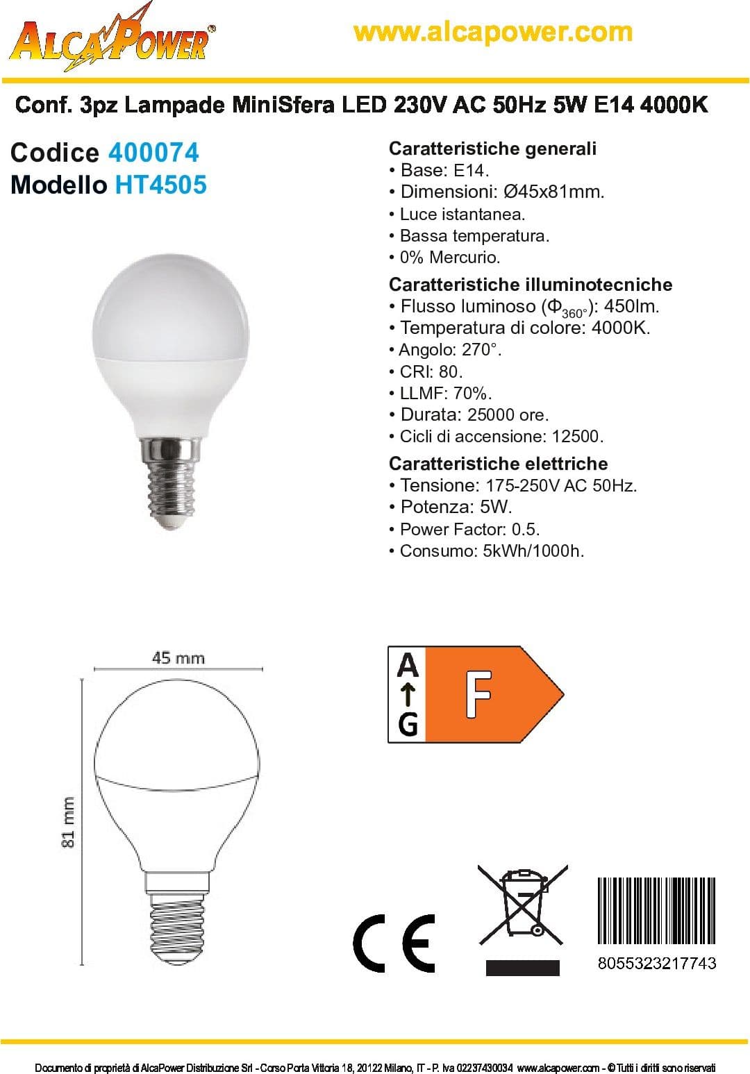 Alca Power G45 5W 220V 400LM 4000K E14 lampada mini sfera a led box da 3pz in Lampadine a LED Aloiserw.com - Altomonte, commercioVirtuoso.it