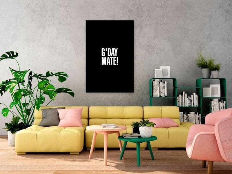Quadro - Gday Mate (1 Part) Vertical in Poster e stampe Collezione Casa - Trebisacce, commercioVirtuoso.it