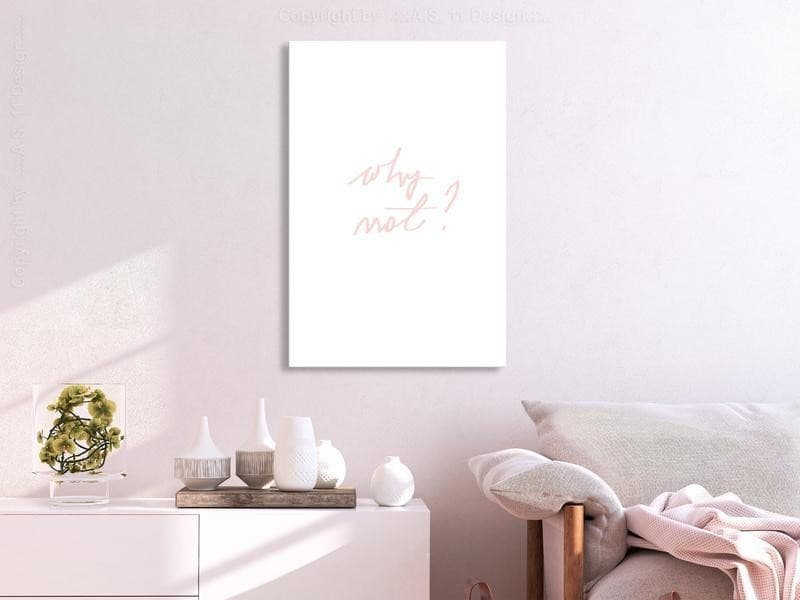 Quadro - Why Not? (1 Part) Vertical in Poster e stampe Collezione Casa - Trebisacce, commercioVirtuoso.it