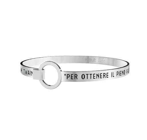 KIDULT BRACCIALE - PER OTTENERE IL PIENO VALORE … M. TWAIN