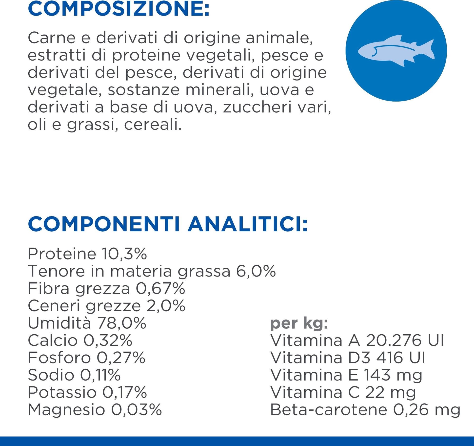 Hill's Mantenimento umido Gatti Kitten pesce oceanico 85 gr in Secco 101 Market - Poggibonsi, commercioVirtuoso.it