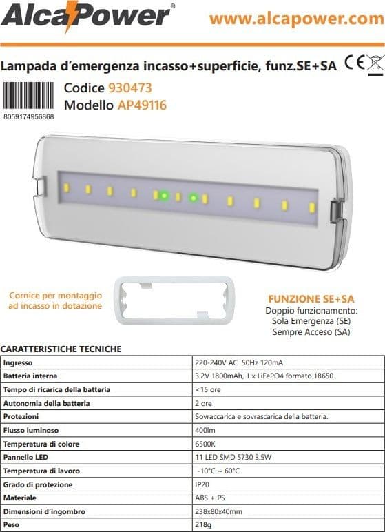 Alca Power lampada d' emergenza da incasso/superficie 6500K 400lm SE+SA AP49116 in Illuminazione di sicurezza Aloiserw.com - Altomonte, commercioVirtuoso.it