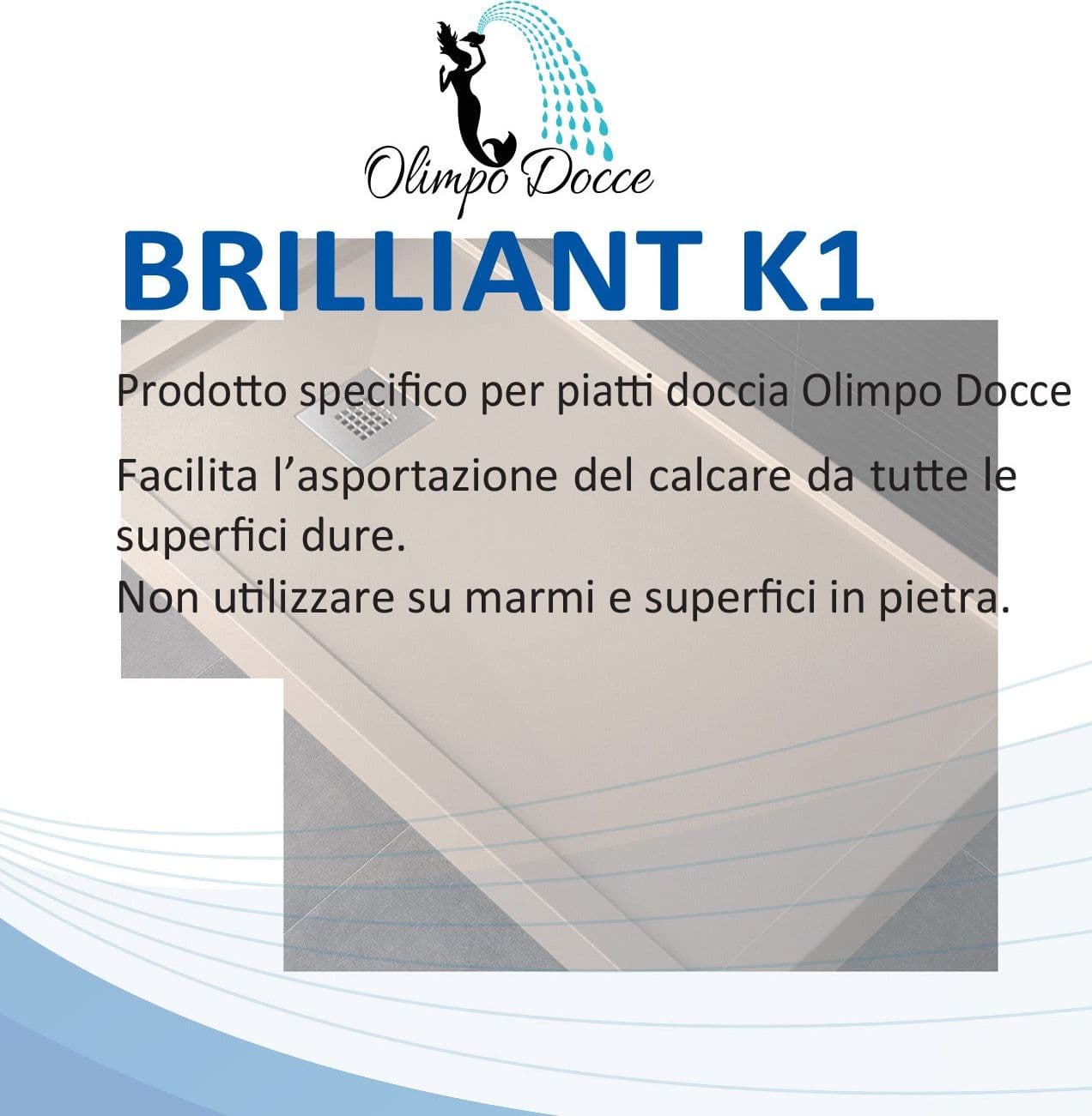 Anticalcare specifico per piatti doccia BRILLIANT K1 in Detergenti per il bagno Mondialshop - Parabiago, commercioVirtuoso.it
