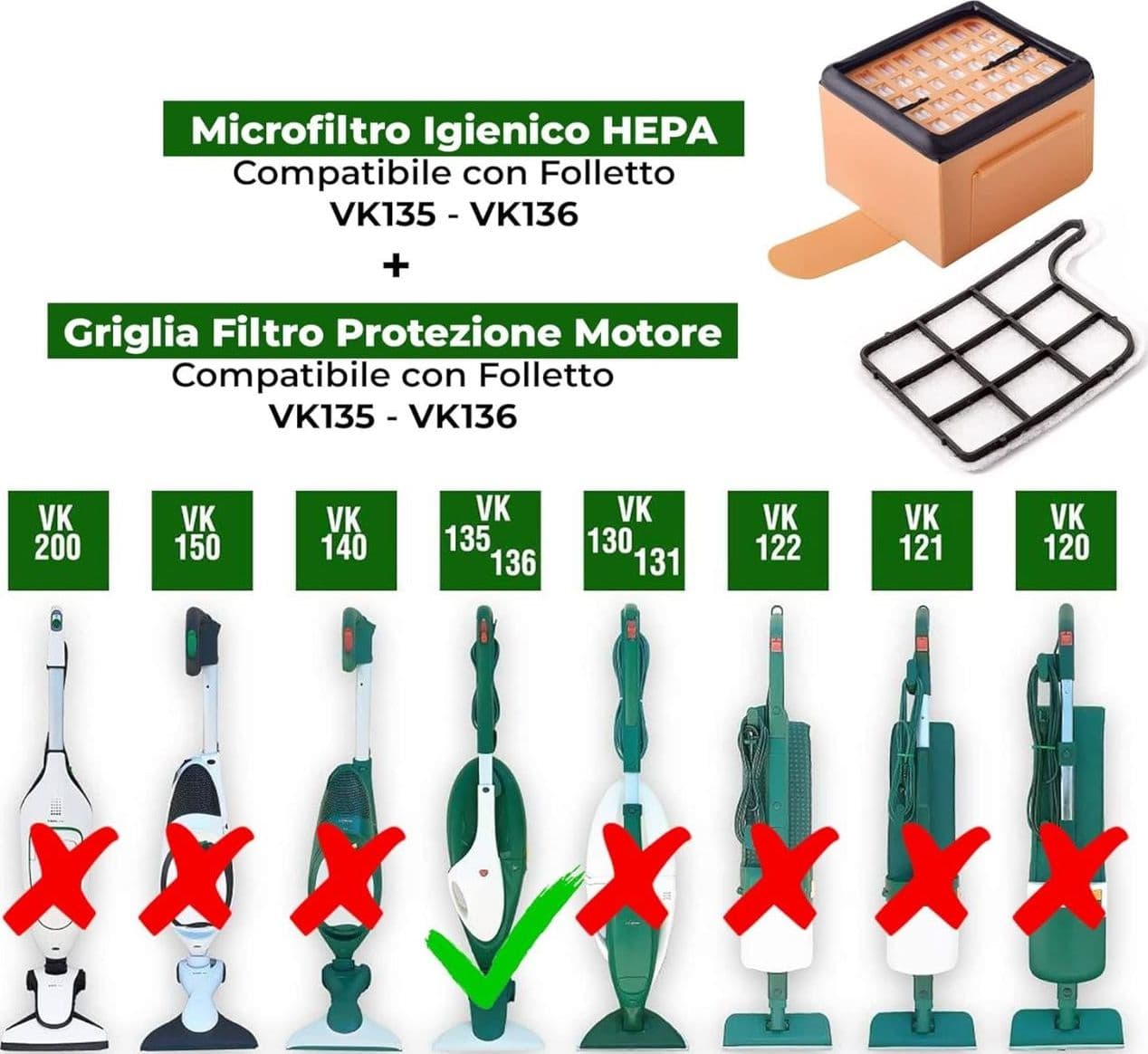FOLLETTO VK135 / VK136 - 1 FILTRO EPA + 1 FILTRO PROTEZIONE MOTORE COMPATIBILE in prodotto EuroStore07 - Alatri, commercioVirtuoso.it