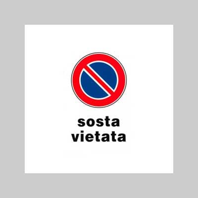 CARTELLO 'SOSTA VIETATA' 20x30 cm - 10 pezzi