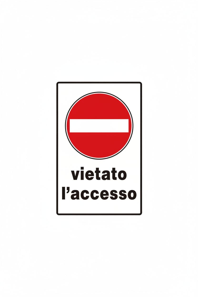 Cartello Vietato L?Accesso- - Cm.20X30H. - 10 Pezzi in Segnaletica antinfortunistica BricoGo - Marano di Napoli, commercioVirtuoso.it