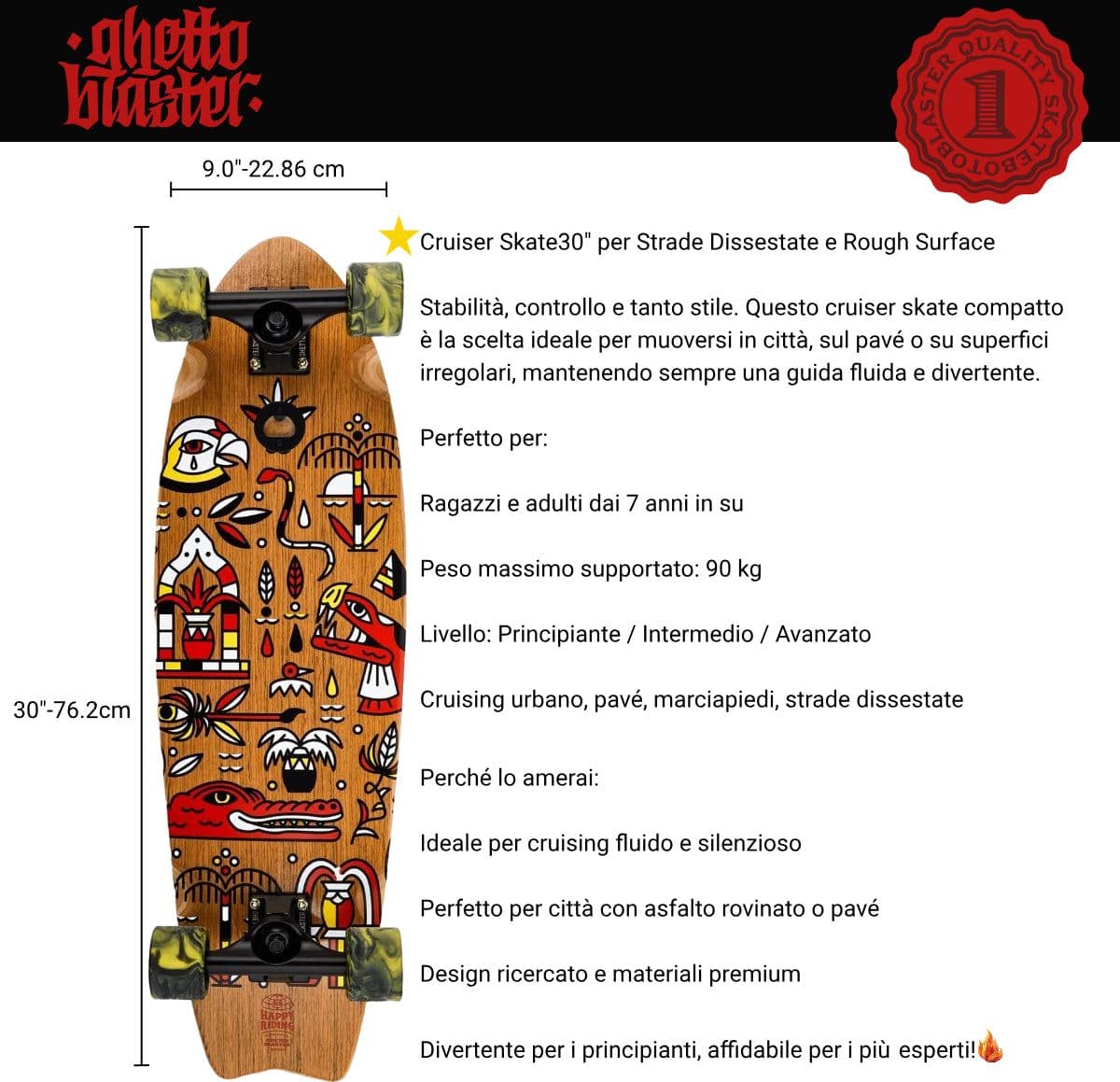 Skateboard Cruiser Ghettoblaster  Teak Geroglific  Fis tail  30" -9" in Skateboard Glad Store - Genova, commercioVirtuoso.it