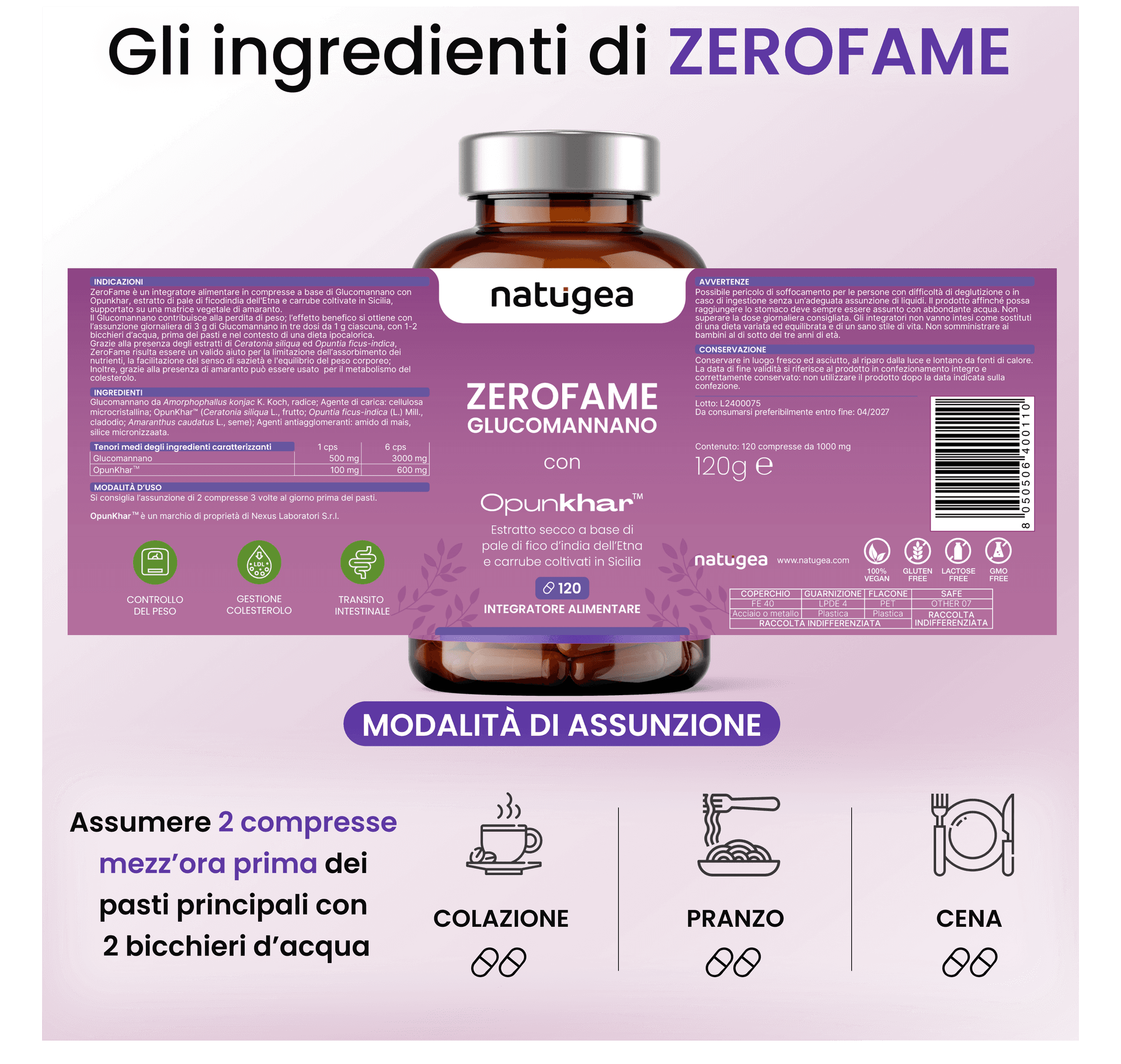 Glucomannano ZEROFAME® con Opunkhar® in Soppressori dell'appetito Natugea - Pavia, commercioVirtuoso.it