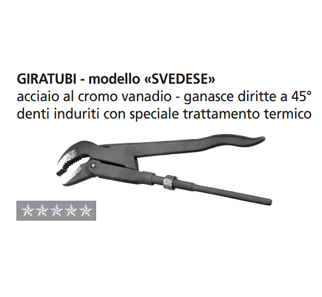 ORECA-GIRATUBI MODELLO SVEDESE GANASCE DIRITTE A 45° PER TUBI FINO AD 1"