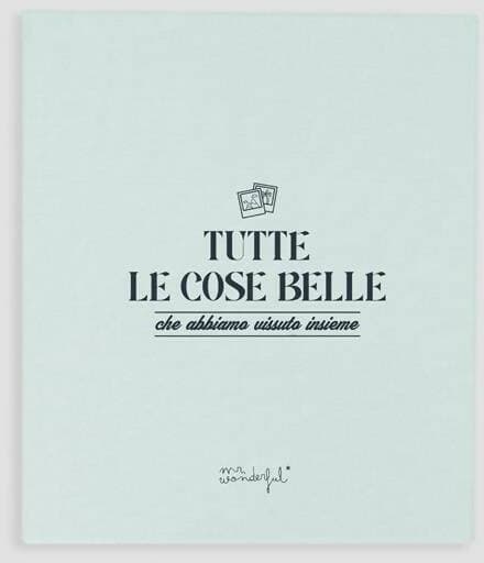 Album Fotografico Premium Mr Wonderful - Tutte Le Cose Belle Che Abbiamo Vissuto Insieme Mr Wanderful in Album foto Cartolibreria La Fenice - Spadafora, commercioVirtuoso.it