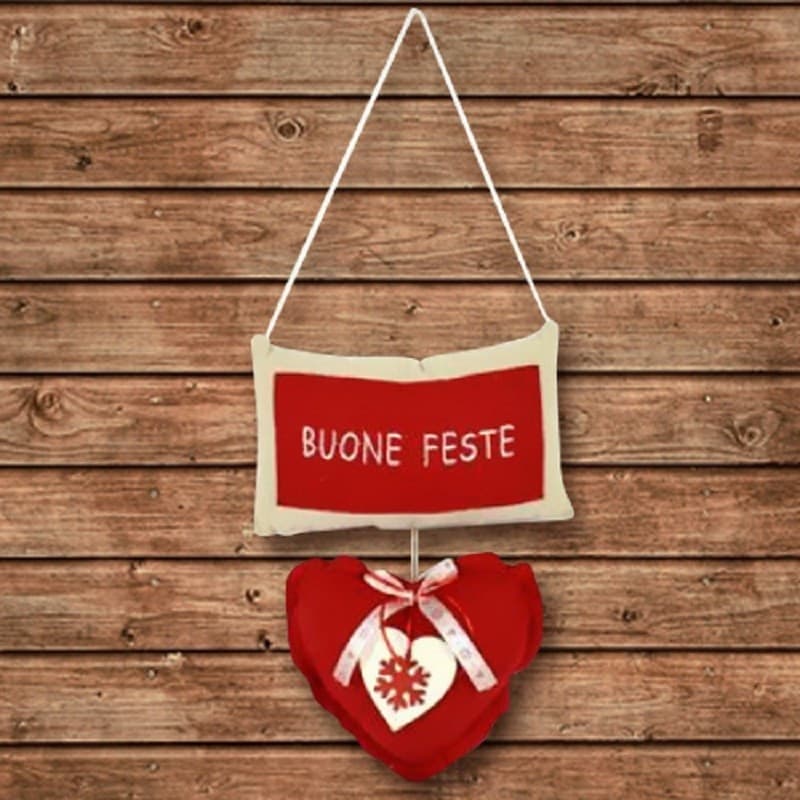 APPENDINO CUSCINO CON CUORE E SCRITTA BUONE FESTE 2 COLORI DECORAZIONI NATALIZIE