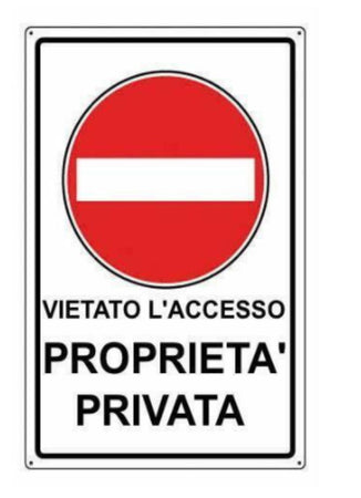 ORECA - CARTELLO SEGNALETICO "PROPRIETA' PRIVATA - ACCESSO VIETATO" IN PVC - 30X20CM
