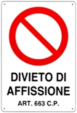 PUBBLICENTRO - CARTELLO IN PLASTICA RESISTENTE DIVIETO DI AFFISSIONE 300X200MM