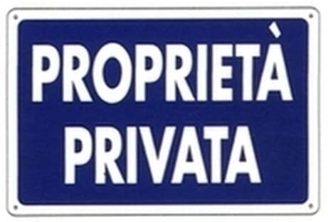 PUBBLICENTRO - CARTELLO IN PLASTICA RESISTENTE PROPRITA PRIVATA 300X200MM