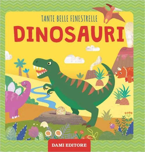 100-Belle-finestrelle---Dinosauri-Giunti