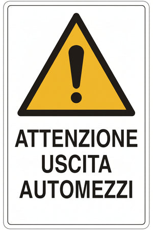 Cartello 'Attenzione Uscita Automezzi' In Polionda cm 40 x 60