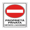 Cartello 20X30cm proprietà privata vietato l'accesso