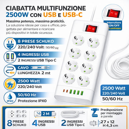 Ciabatta Multifunzione 8 Prese Schuko 5 USB 2500W con Interruttore Protezione IPX0