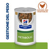 Hill's Prescription Diet Metabolic umido Cani Adulti pollo e verdure 354 gr