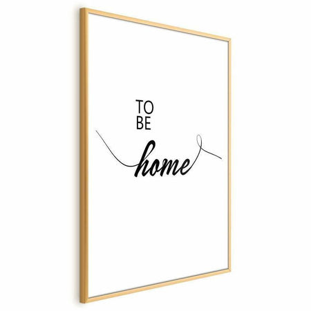 Poster - To Be Home