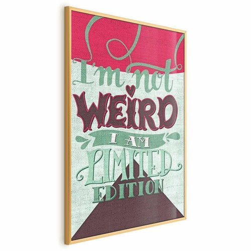 Poster - Im Not Weird