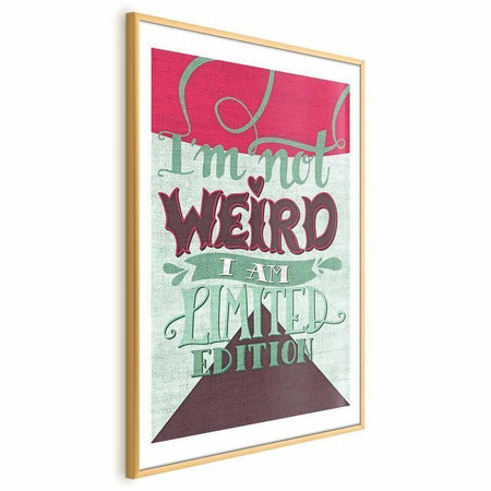 Poster - Im Not Weird