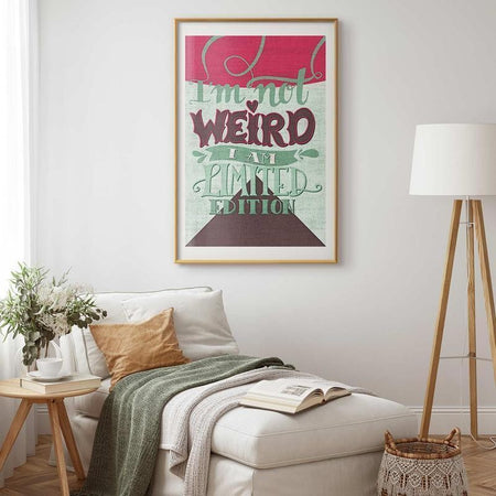 Poster - Im Not Weird